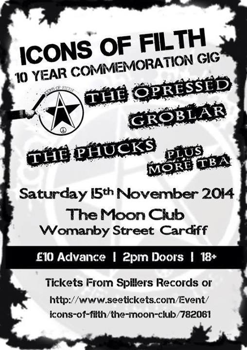 Icons of Filth (10 Year Commemoration), Cardiff, 15 November 2014
