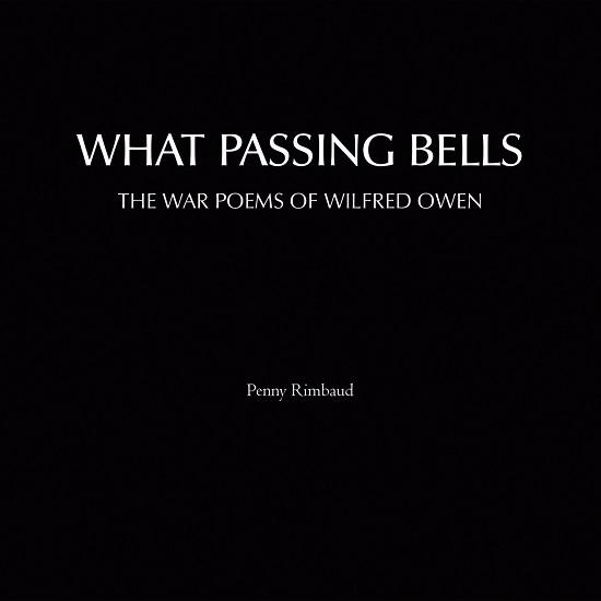 Penny Rimbaud - What Passing Bells