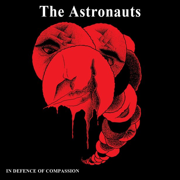 Astronauts - In Defence of Compassion
