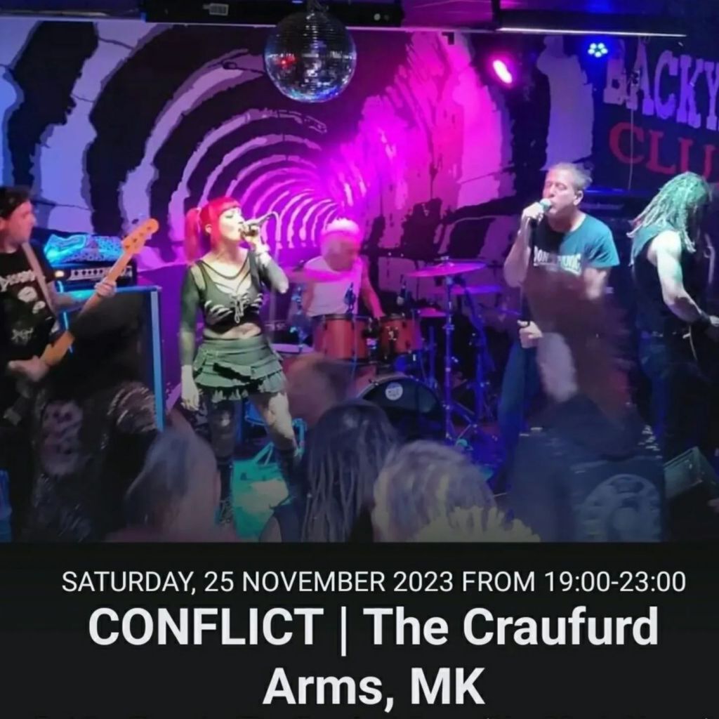 Conflict - live - 25 November 2023 - Milton Keynes