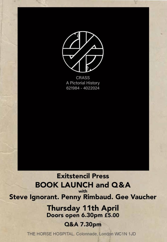 Crass - A Pictorial History - 621984-4022024 - launch event - 11 April 2024