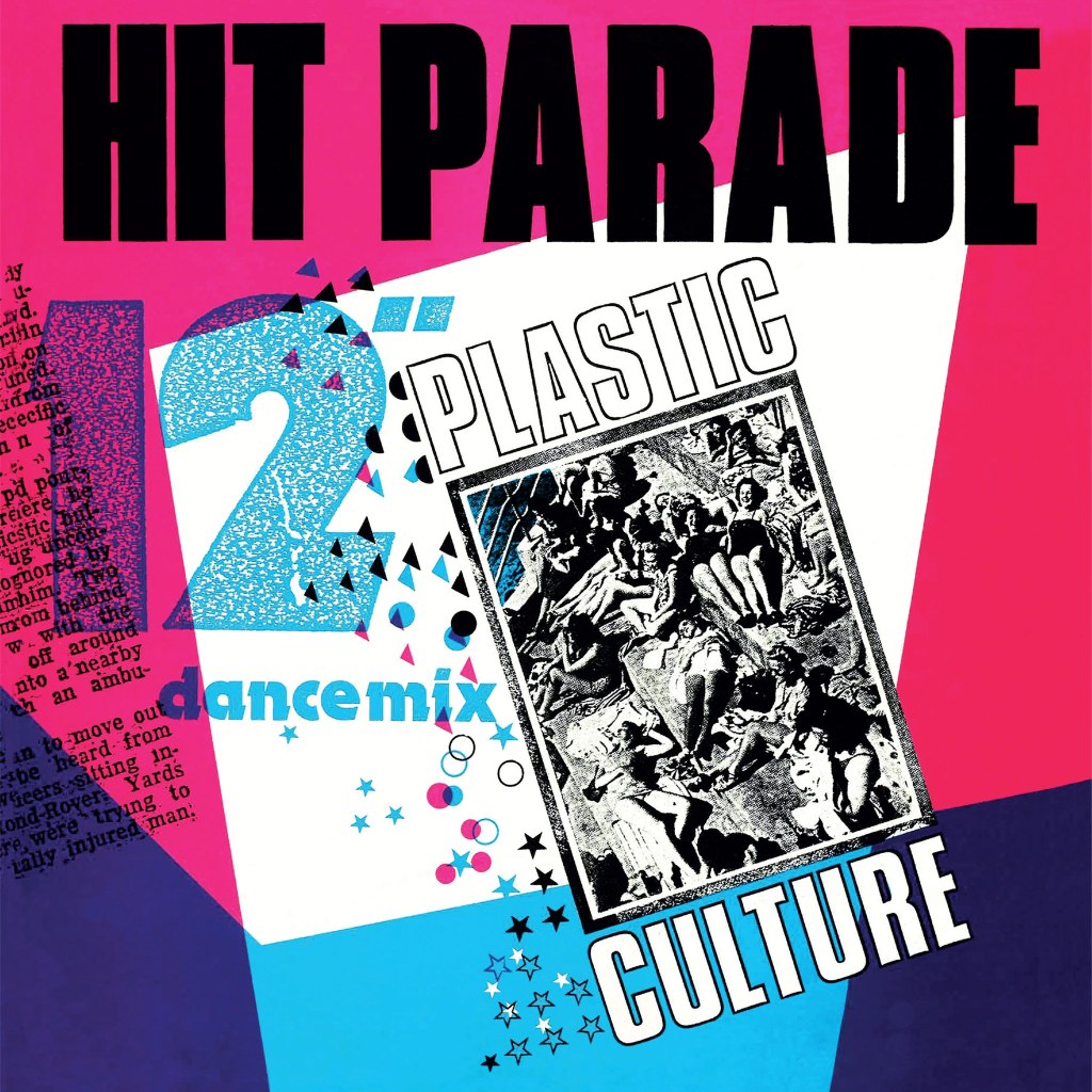 Hit Parade - Plastic Culture twelve inch vinyl re-released by One Little Independent in 2024