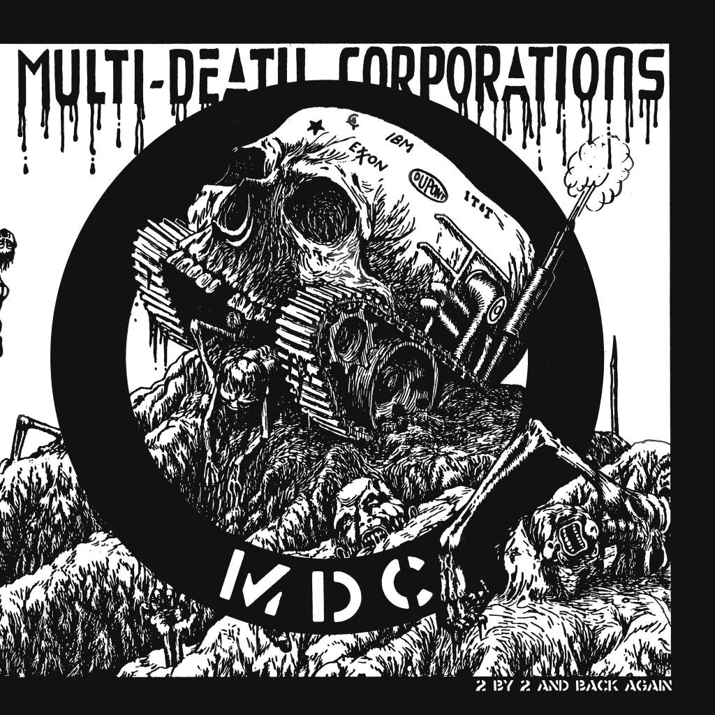 Multi-Death Corporations - MDC vinyl re-released by One Little Independent in 2024