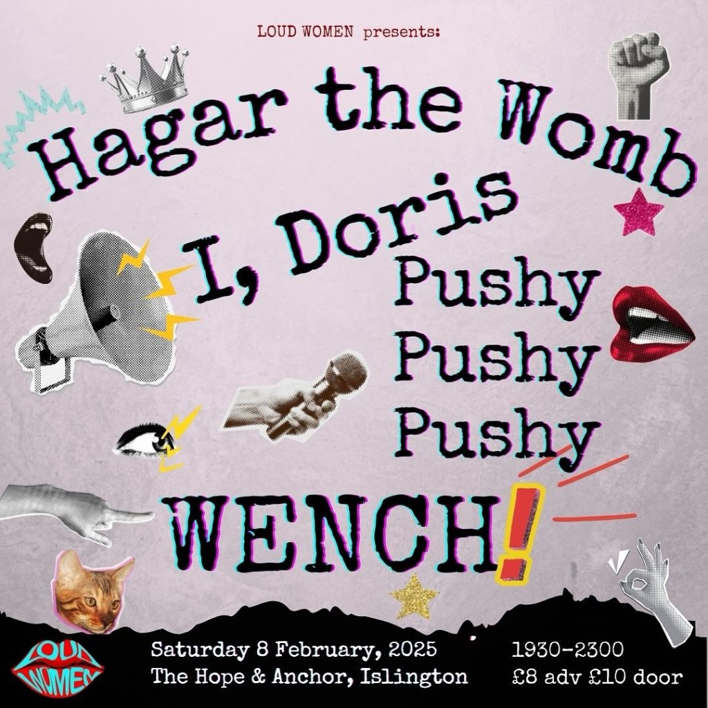 Hagar the Womb - 8 February 2025 - Loud Women gig