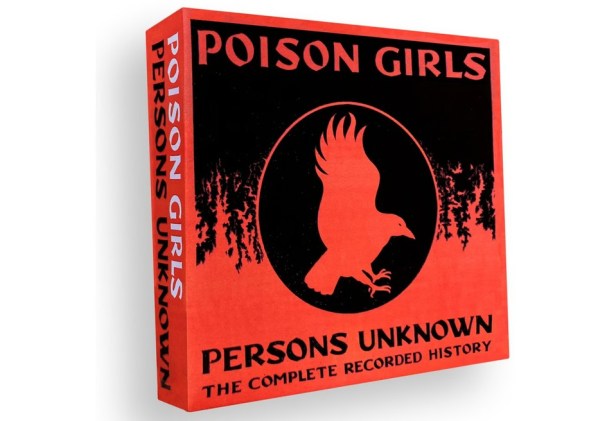 The Poison Girls CD box set Persons Unknown: The Complete Recorded History