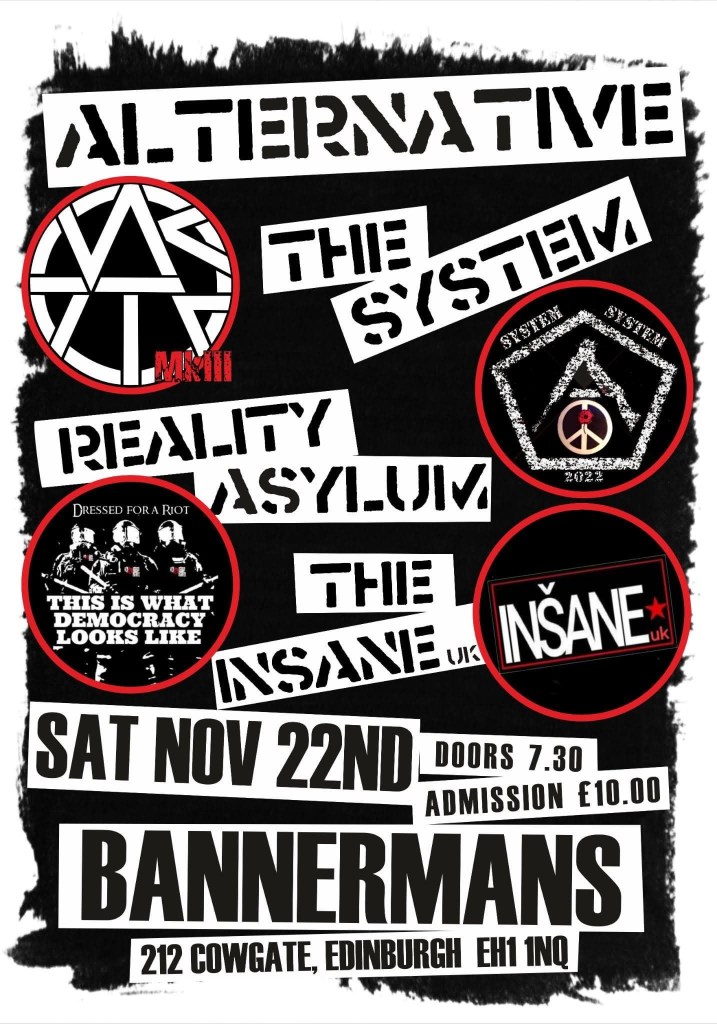 ALTERNATIVE (MKIII), THE SYSTEM, REALITY ASYLUM, THE INSANE, Bannerman's, 212 Cowgate, Edinburgh EH1 1NQ, 22 November 2025 - poster