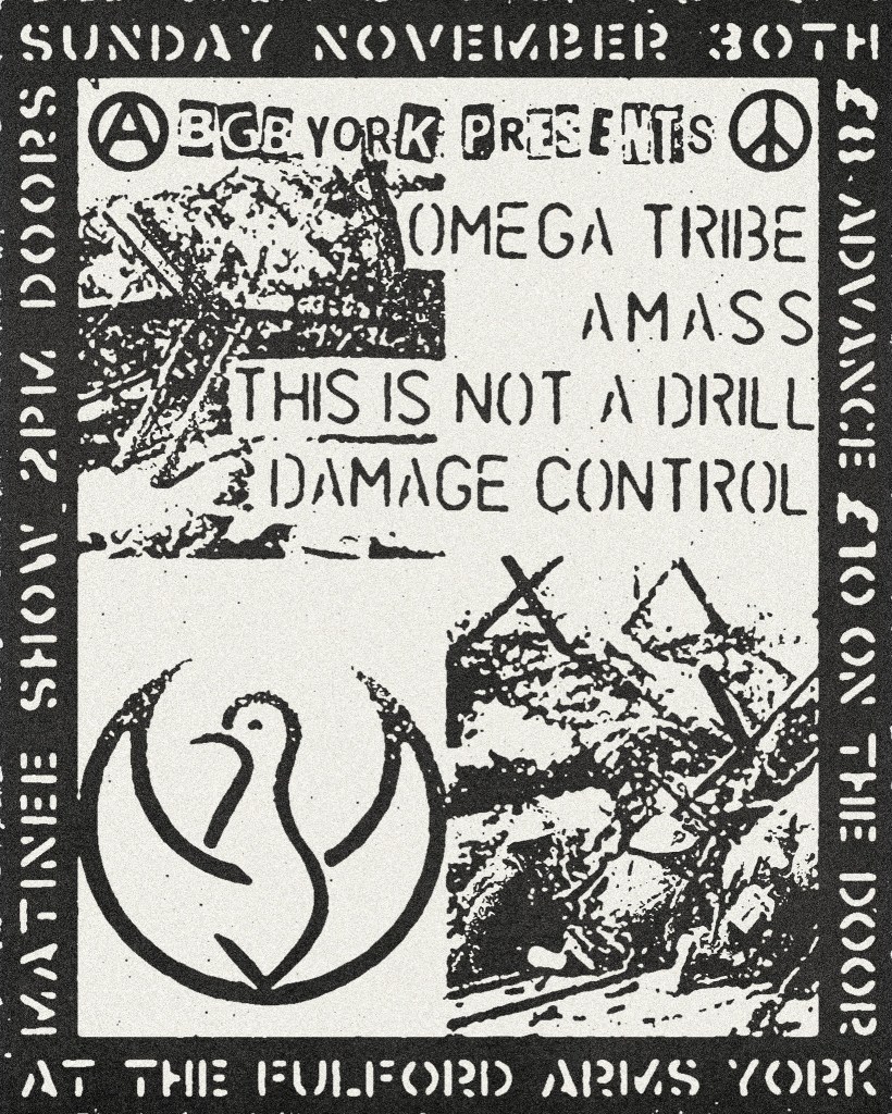 Omega Tribe, Amass, This is Not a Drill, Damage Control, 30 November 2025, York, poster
