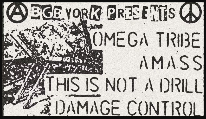 Omega Tribe, Amass, This is Not a Drill, Damage Control, 30 November 2025, York, poster detail