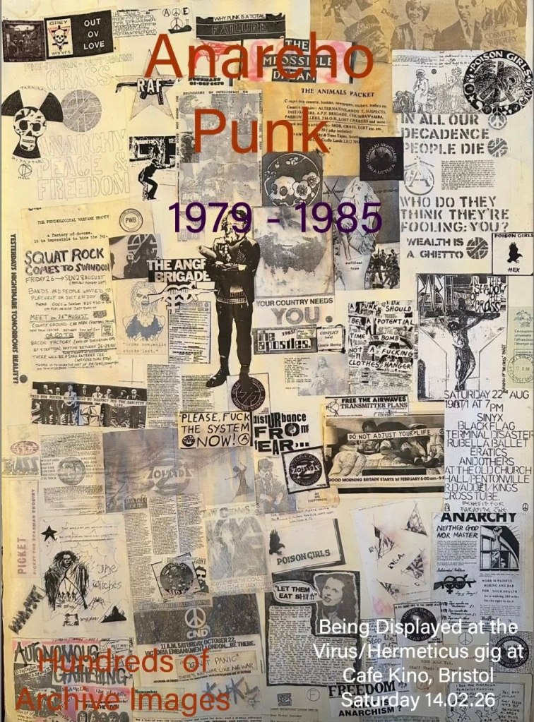Anarcho-punk, 1979-1985 - hundreds of archive images - being shown at  Virus, Hermeticus Bristol show ,14 February 2026